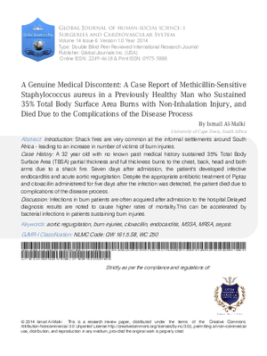 A Genuine Medical Discontent: A Case Report of Methicillin-Sensitive Staphylococcus Aureus in a Previously Healthy Man who Sustained 35% Total Body Surface Area Burns with Non-Inhalation Injury, and Died Due to the Complications of the Disease Process