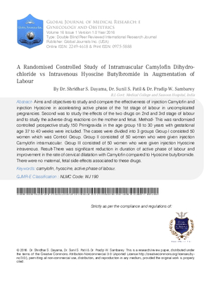 A Randomised Controlled Study of Intramuscular Camylofin Dihydrochloride vs Intravenous Hyoscine Butylbromide in Augmentation of Labour