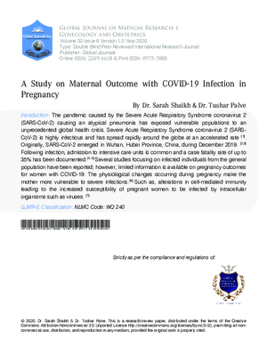 A Study of Maternal Outcome with Covid-19 Infection in Pregnancy