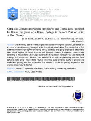 Complete Denture Impression Procedures and Techniques Practised by Dental Surgeons of a Dental College in Eastern Part of India: A Short Survey