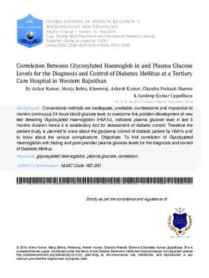 Correlation Between Glycosylated Haemoglobin And Plasma Glucose Levels For The Diagnosis And Control Of Diabetes Mellitus At A Tertiary Care Hospital In Western Rajasthan, india.