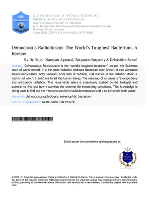 Deinococcus Radiodurans: The World#x2019;s Toughest Bacterium. A Review