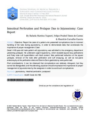 Intestinal Perforation and Prolapse Due to Jejunostomy: Case Report