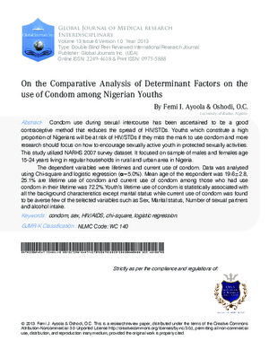 On the Comparative Analysis of Determinant Factors on the use of Condom among Nigerian Youths