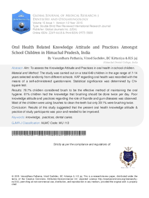 Oral Health Related Knowledge Attitude and Practices amongst School Children in Himachal Pradesh, India