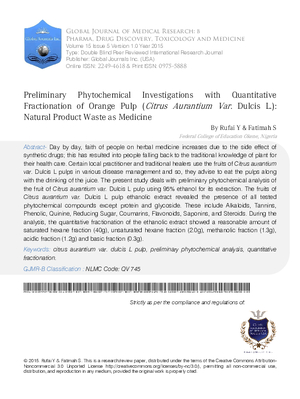 Preliminary Phytochemical Investigations with Quantitative Fractionation of Orange Pulp (Citrus Aurantium Var. Dulcis L.): Natural Product Waste as Medicine