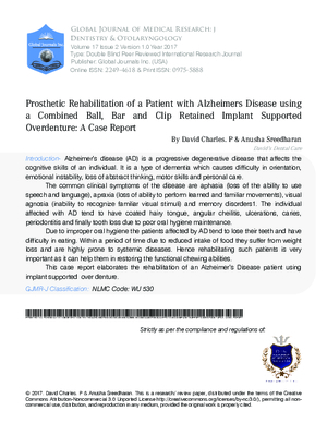 Prosthetic Rehabilitation of a Patient with Alzheimers Disease Using a Combined Ball, Bar and Clip Retained Implant Supported Overdenture: A Case Report