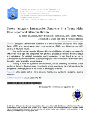Severe Iatrogenic Lutembacher Syndrome in a Young Male: Case Report and Literature Review