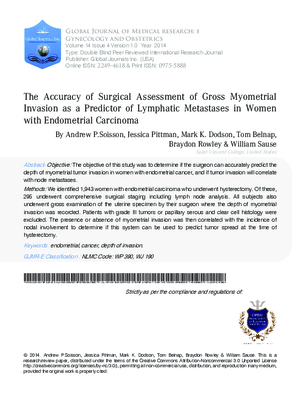 The Accuracy of Surgical Assessment of Gross Myometrial Invasion as a Predictor of Lymphatic Metastases in Women with Endometrial Carcinoma