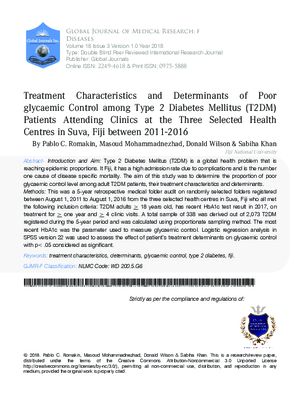 Treatment Characteristics and Determinants of Poor Glycaemic Control among Type 2 Diabetes Mellitus (T2DM) Patients Attending Clinics at the Three Selected Health Centres in Suva, Fiji between 2011 a 2016