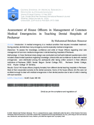 Assessment of House Officers in Management of Common Medical Emergencies in Teaching Dental Hospitals of Peshawar Muhammad Ihtisham Munawar