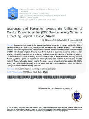 Awareness and Perception towards the Utilization of Cervical Cancer Screening (CCS) Services among Nurses in a Teaching Hospital in Ibadan, Nigeria