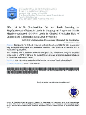 Effect of 0.12% Chlorhexidine Gel and Tooth Brushing on Porphyromonas Gingivalis Levels in Subgingival Plaque and Matrix Metalloproteinase-8 (MMP-8) Levels in Gingival Crevicular Fluid of Children and Adolescents with Down Syndrome