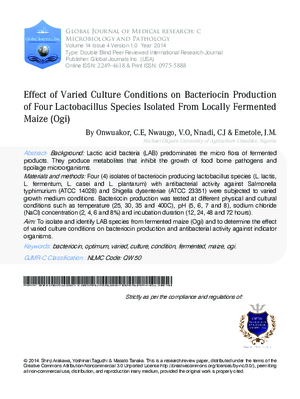 Effect of Varied Culture Conditions on Bacteriocin Production of Four Lactobacillus species Isolated from Locally Fermented Maize (Ogi)