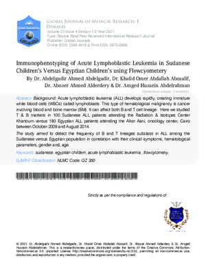 Immunophenotyping of Acute Lymphoblastic Leukemia in Sudanese Children#x2019;s versus Egyptian children#x2019;s using Flowcyometery