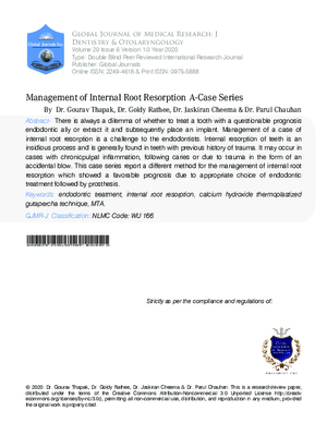 Management of Internal Root Resorption #x2013; A Case Series