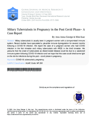 Miliary Tuberculosis in Pregnancy in the Post Covid Phase – A Case Report