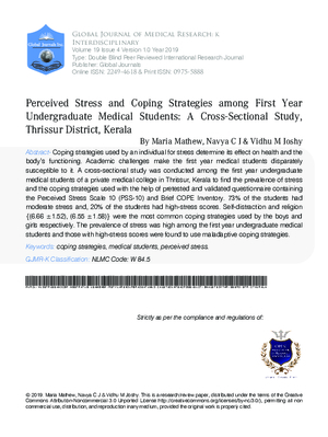 Perceived Stress and Coping Strategies among First Year Undergraduate Medical Students: A Cross-Sectional Study, Thrissur District, Kerala