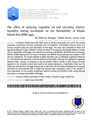 The effect of spraying vegetable oil and elevating relative humidity during incubation on the hatchability of Rhode Island Red (RIR) eggs