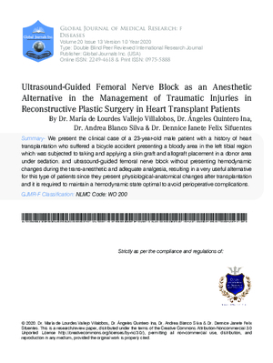 Ultrasound-Guided Femoral Nerve Block as an Anesthetic Alternative in the Management of Traumatic Injuries in Reconstructive Plastic Surgery in Heart Transplant Patients
