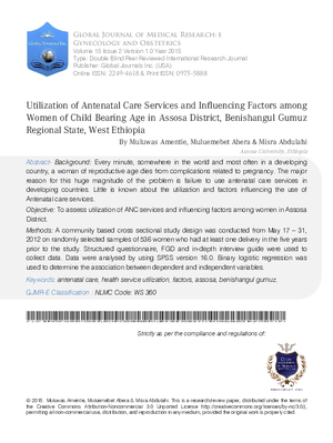 Utilization of Antenatal Care Services and Influencing Factors among Women of Child Bearing Age in Assosa District, Benishangul Gumuz Regional State, West Ethiopia