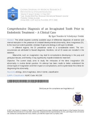 Comprehensive Diagnosis of an Invaginated Tooth Prior to Endodontic Treatment #x2013; A Clinical Case