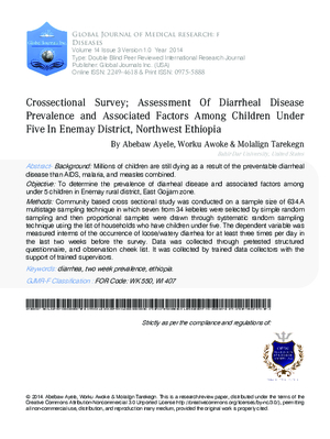 Crossectional survey; Assessment of Diarrheal Disease Prevalence and the Associated Factors among Children under Five in Enemay District, Northwest Ethiopia