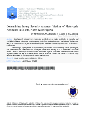 Determining Injury Severity amongst Victims of Motorcycle Accidents in Sokoto, North West Nigeria