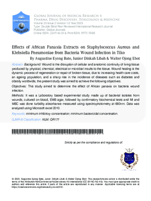 Effects of African Panaxia Extracts on Staphylococcus Aureus and Klebsiella Pneumoniae from Bacteria Wound Infection in Tiko