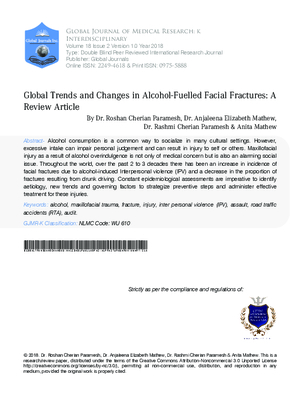 Global Trends and Changes in Alcohol-Fuelled Facial Fractures: A Review Article