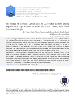 Knowledge of Cervical Cancer and its Associated Factors among Reproductive age Women at Robe and Goba Towns, Bale zone, Southeast Ethiopia