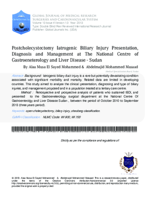 Postcholecystectomy Iatrogenic Biliary Injury Presentation, Diagnosis and Management at the National Centre of Gastroeneterology and Liver Disease - Sudan