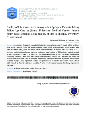 Quality of Life Assessment among Adult Epileptic Patients Taking Follow Up Care at Jimma University Medical Center, Jimma, South West Ethiopia: Using Quality of Life in Epilepsy Inventory-31instrument