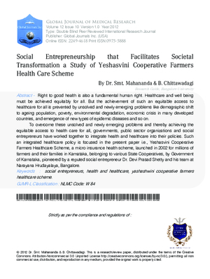 Social Entrepreneurship that Facilitates Societal Transformation A Study of Yeshasvini Cooperative Farmers Health Care Scheme