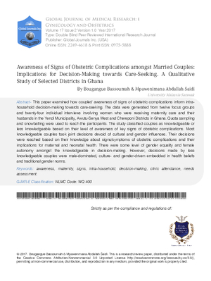 Awareness of Signs of Obstetric Complications amongst Married Couples: Implications for Decision-Making towards Care-Seeking. A Qualitative Study of Selected Districts in Ghana