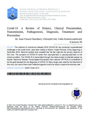 Covid-19: A Review of History, Clinical Presentation, Transmission, Pathogenesis, Diagnosis, Treatment and Prevention