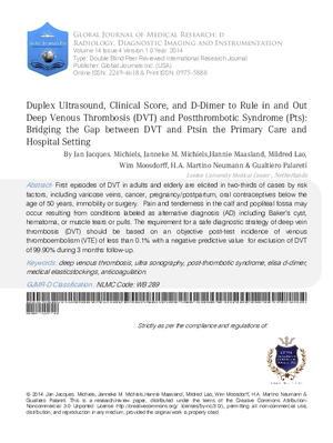 Duplex Ultrasound, Clinical Score, and D-Dimer to Rule in and Out Deep Venous Thrombosis (DVT) and Postthrombotic Syndrome (PTS): Bridging the Gap between DVT and PTS in the Primary Care and Hospital Setting