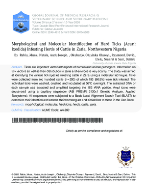 Morphologic and Molecular Identification of Ticks Infesting Herds of Cattle around Zaria Environs Kaduna State Nigeria