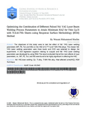 Optimizing the Combination of Different Pulsed Nd:YAG Laser Beam Welding Process Parameters to Attain Minimum HAZ for Thin Cp.Ti With Ti-6Al-7Nb Sheets Using Response  Surface Methodology(RSM) Method