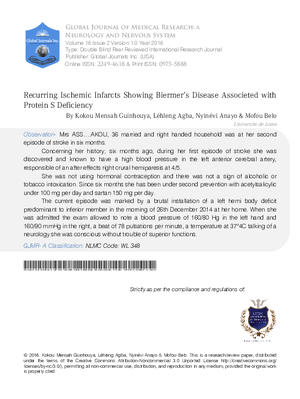 Recurring Ischemic Infarcts Showing Biermer's Disease Associeted with Protein S Deficiency