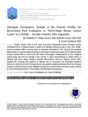 Surrogate Parameters, Instead of the Genetic Profile, for Recurrence Risk Evaluation in #x201C;Early-Stage Breast Cancer Cases#x201D; in a Middle #x2013; Income Country like Argentina