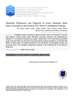 Treatment Preferences and Prognosis of Acute Traumatic Brain Injury; Outcomes in the Patients who were on Antiplatelet Therapy