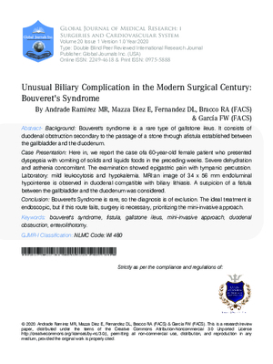 Unusual Biliary Complication in the Modern Surgical Century: Bouverets Syndrome