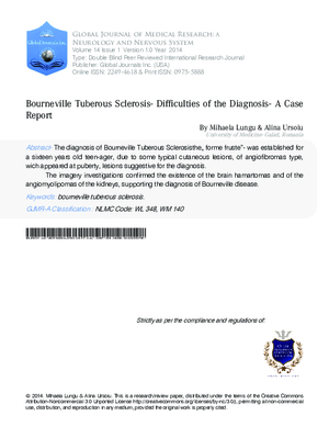 Bourneville Tuberous Sclerosis- Difficulties of the Diagnosis- a Case Report