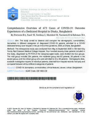 Comprehensive Overview of 473 Cases of COVID-19: Outcome Experiences of a Dedicated Hospital in Dhaka, Bangladesh