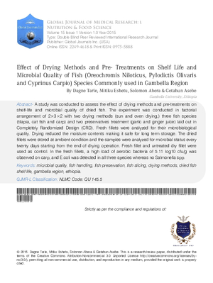 Effect of Drying Methods and Pre Treatments on Shelf Life and Microbial Quality of fish (Oreochromis Niloticus, Pylodictis Olivaris and Cyprinus Carpio) Species Commonly used in Gambella Region
