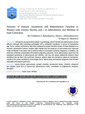 Features of Somatic Anamnesis and Reproductive Function in Women with Uterine Myoma and / or Adenomiosis and Methods of their Correction