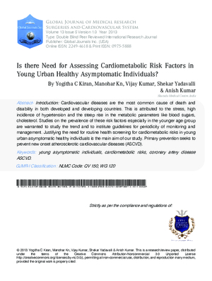 Is there Need for Assessing Cardiometabolic Risk Factors in Young Urban Healthy Asymptomatic Individuals?