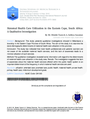 Maternal Health Care Utilization in the Eastern Cape, South Africa: A Qualitative Investigation