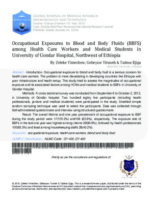 Occupational Exposures to Blood and Body Fluids (BBFS) among Health Care Workers and Medical Students in University of Gondar Hospital, Northwest of  Ethiopia